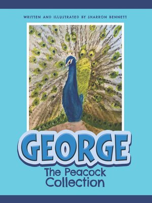 cover image of George the Peacock Collection
